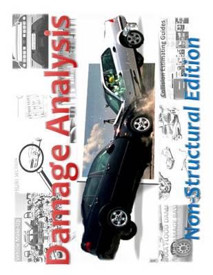 2015 NAAA Damage Analysis Training Manual (day 1): Required Guide when attending NAAA Standards Class (day 1)