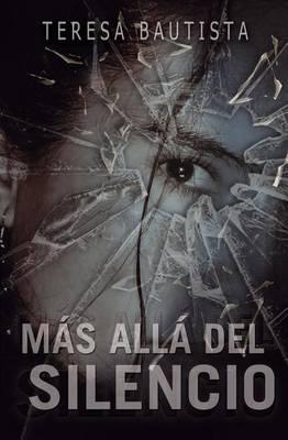 Mas alla del Silencio