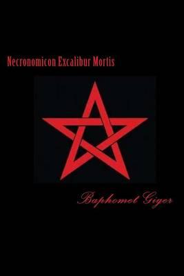 Necronomicon Excalibur Mortis