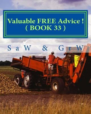 Valuable FREE Advice ! ( BOOK 33 ): New S U R V i V A L Information