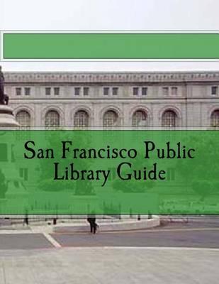 San Francisco Public Library Guide