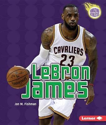 LeBron James: Basketball