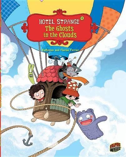 The Ghosts in the Clouds: Book 4