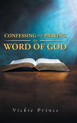 Confessing and Praying the Word of God