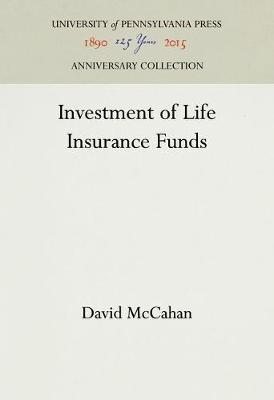 Investment of Life Insurance Funds