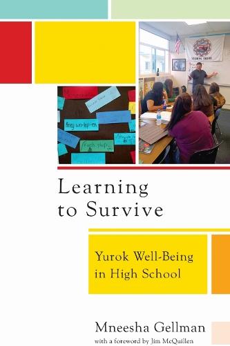 Learning to Survive: Yurok Wellbeing in High School