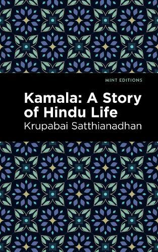 Kamala: A Story of Hindu Life
