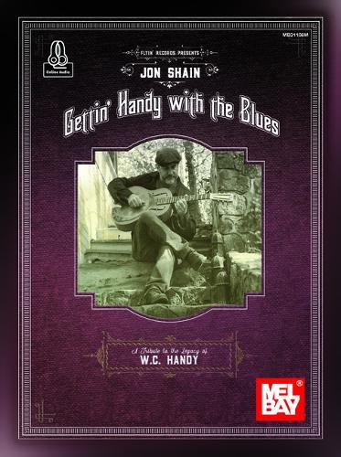 Gettin' Handy with the Blues: A Tribute to the Legacy of W. C. Handy