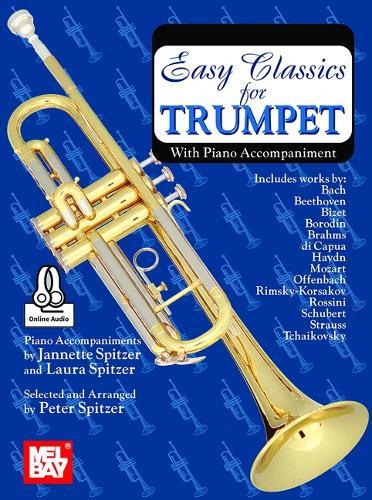 Easy Classics for Trumpet: With Piano Accompaniment