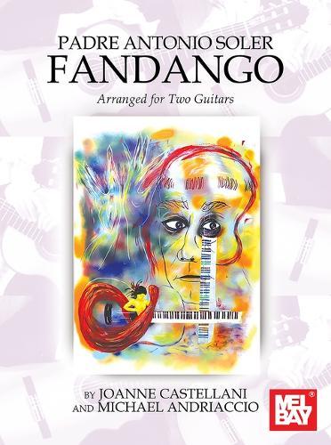 Padre Antonio Soler Fandango: Arranged for Two Guitars