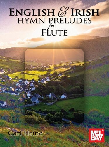 Hymns of Early America for Flute: Songs That Unite Us