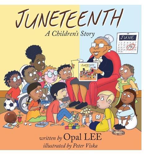 Juneteenth: A Children's Story