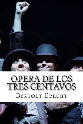 Opera de Los Tres Centavos