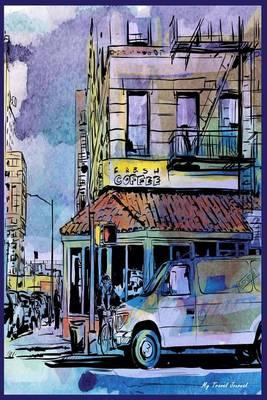 My Travel Journal: Water Colored Hand Drawing, Travel Planner & Journal, 6 X 9, 139 Pages