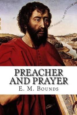 Preacher and Prayer