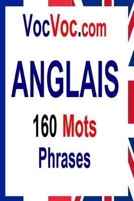VocVoc.com ANGLAIS: 160 Mots Phrases