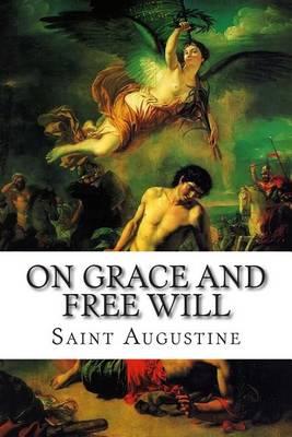 On Grace and Free Will