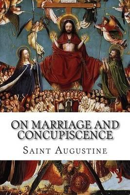On Marriage and Concupiscence