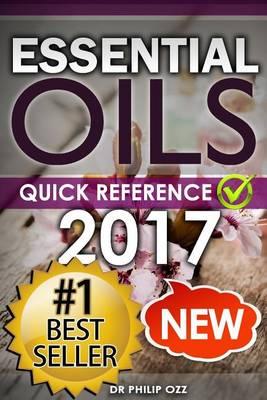 Essential Oils: Recipe Quick Reference: Essential Oils Recipes for All Occasions