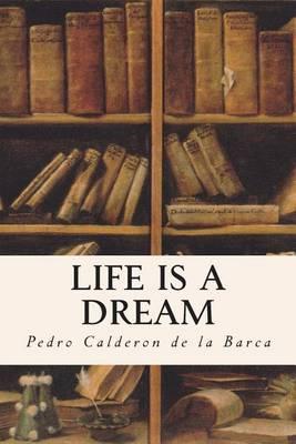 Life Is A Dream