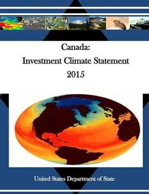 Canada: Investment Climate Statement 2015