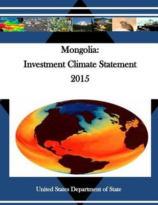 Mongolia: Investment Climate Statement 2015