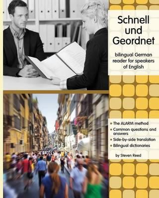 Schnell Und Geordnet: Bilingual German Reader for Speakers of English