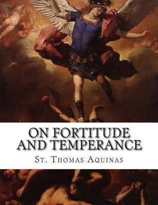 On Fortitude and Temperance