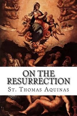 On the Resurrection