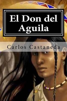 El Don del Aguila