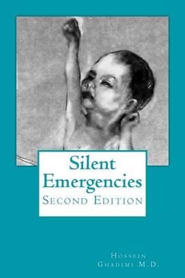 Silent Emergencies