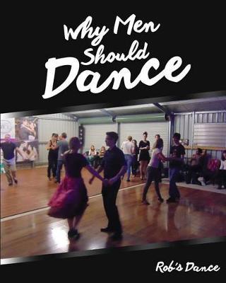 Why Men Should Dance