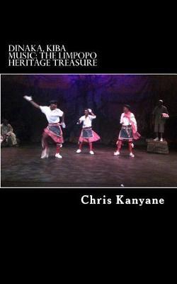 Dinaka, Kiba Music: The Limpopo Heritage Treasure