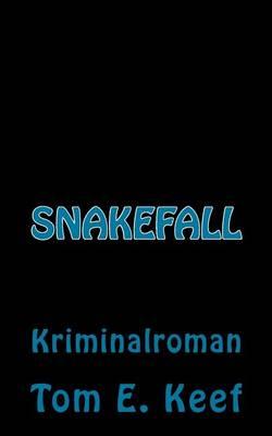 Snakefall