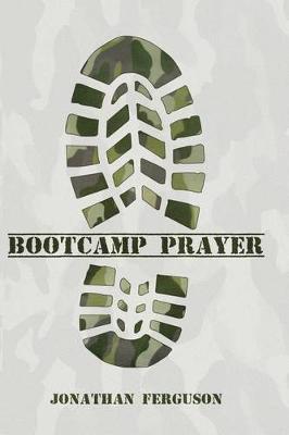 Boot Camp Prayer