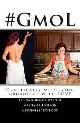 #GmoL: Genetically Modifying Organisms with LOVE