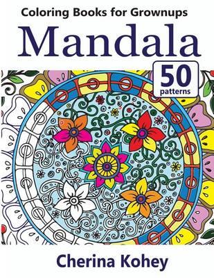 Coloring Books for Grownups: Mandala