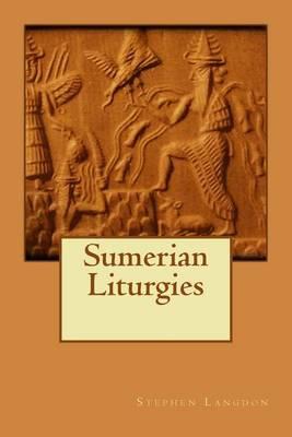 Sumerian Liturgies