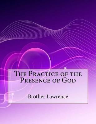 The Practice of the Presence of God