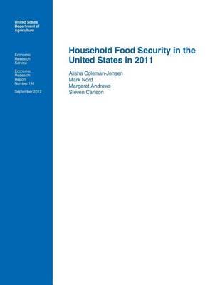 Household Food Security in the United States in 2011: Economic Research Report Number 141