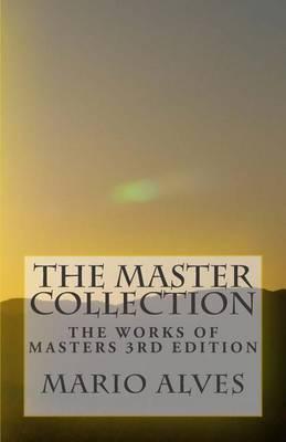 The Master Collection: The Works of Masters