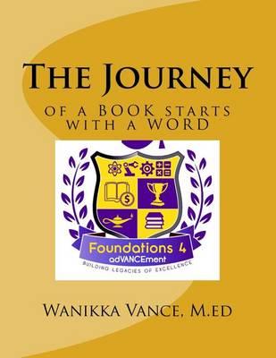 The Journey: of a Book starts with a Word