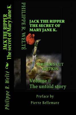Jack the Ripper the Secret of Mary Jane K.