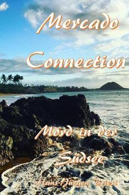 Mercado Connection: Mord in der Sudsee