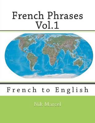 French Phrases Vol.1: French to English