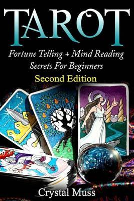Tarot: Fortune Telling and Mind Reading Secrets