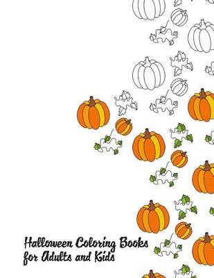Halloween Coloring Books for Adults and Kids