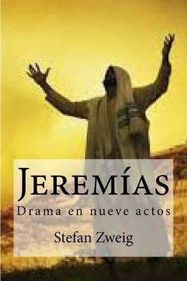 Jeremias: Drama En Nueve Actos