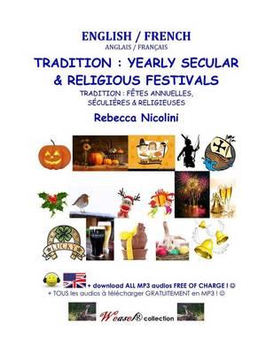 Anglais / Francais: Tradition (Fetes Annuelles): Version Couleur