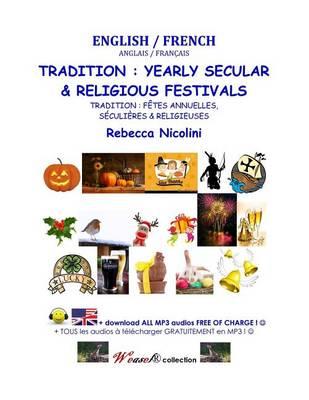 Anglais / Francais: Tradition (Fetes Annuelles): Version Noir & Blanc